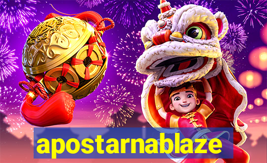 apostarnablaze