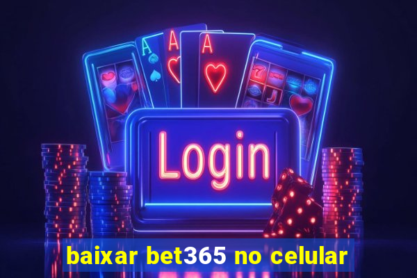 baixar bet365 no celular