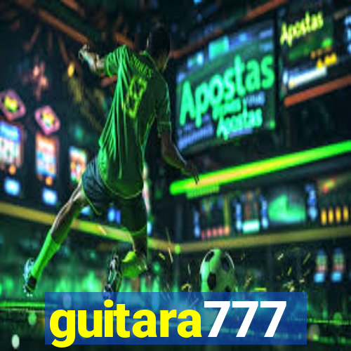 guitara777