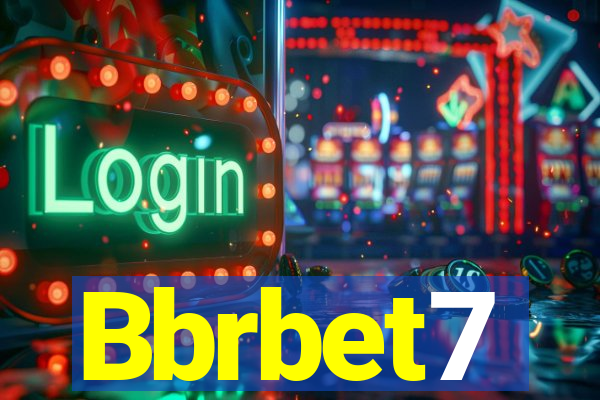 Bbrbet7