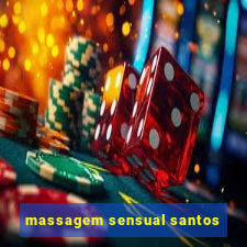 massagem sensual santos