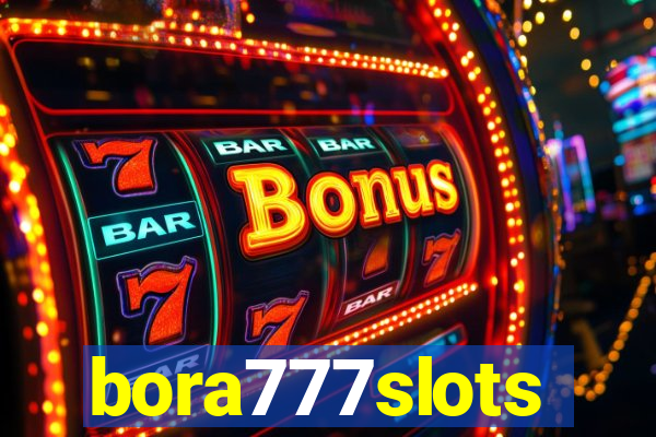 bora777slots