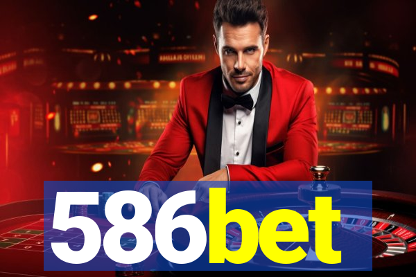 586bet