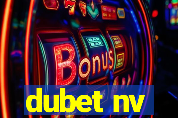 dubet nv