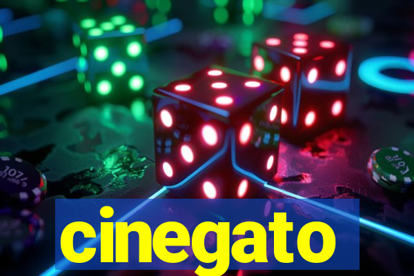 cinegato