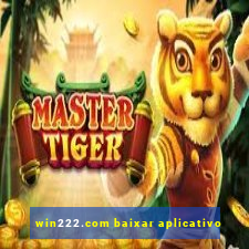 win222.com baixar aplicativo