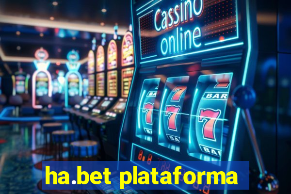 ha.bet plataforma