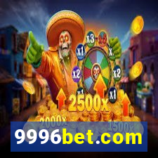 9996bet.com