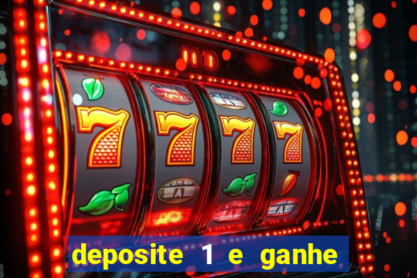 deposite 1 e ganhe 10 no fortune tiger