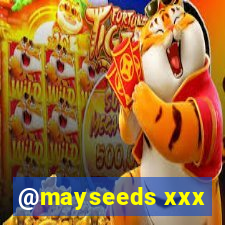 @mayseeds xxx