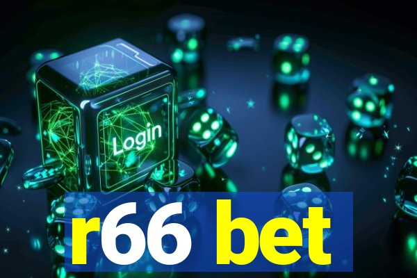 r66 bet