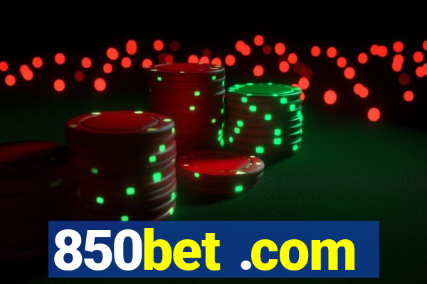 850bet .com