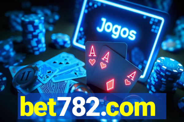 bet782.com