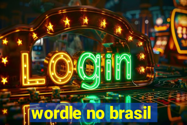 wordle no brasil