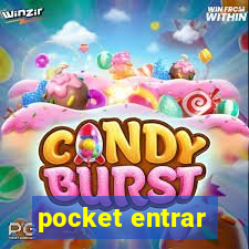 pocket entrar