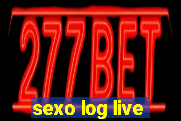 sexo log live