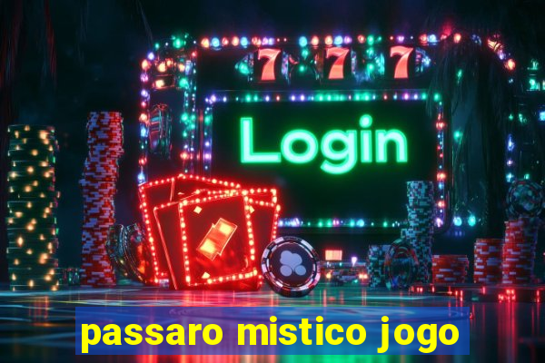 passaro mistico jogo