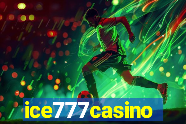 ice777casino