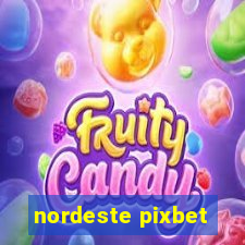 nordeste pixbet