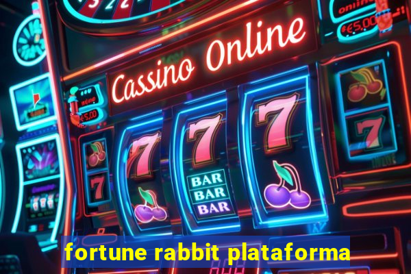 fortune rabbit plataforma