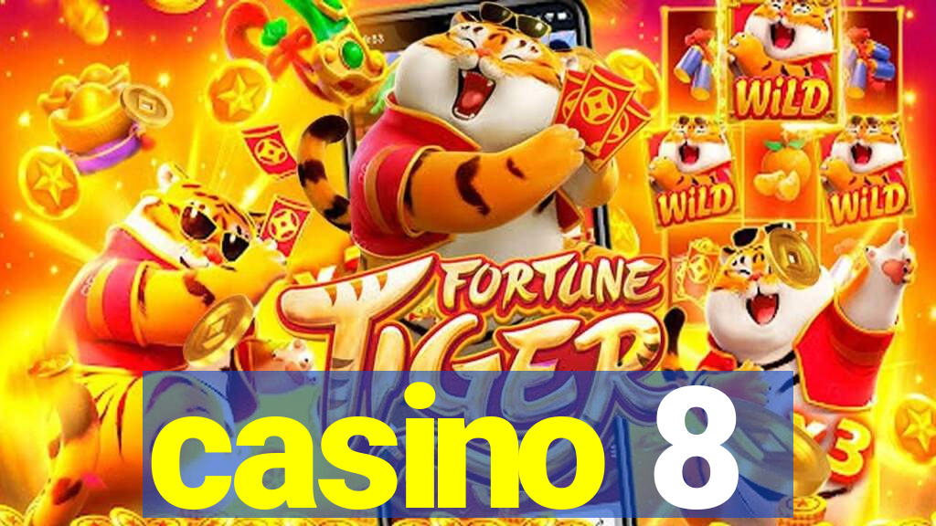 casino 8