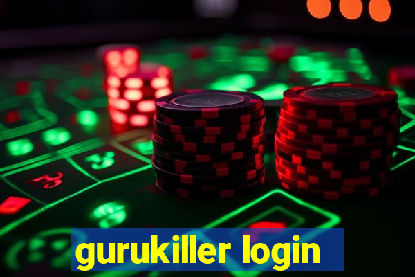 gurukiller login