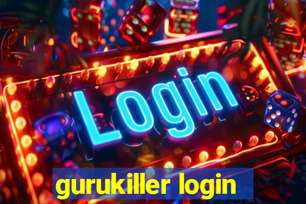 gurukiller login