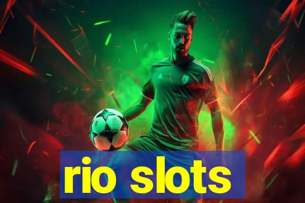 rio slots