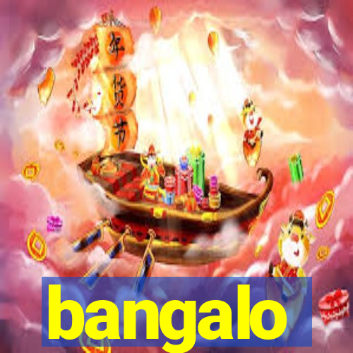 bangalo