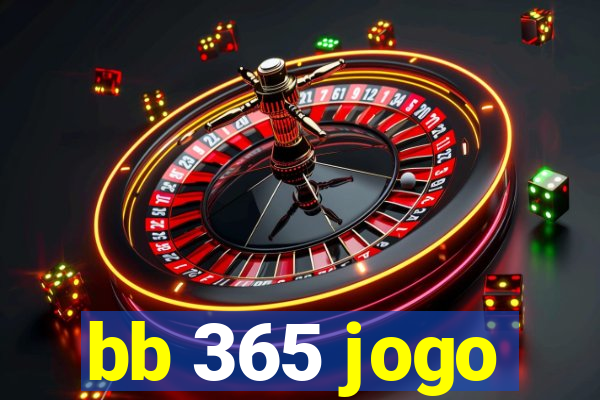 bb 365 jogo