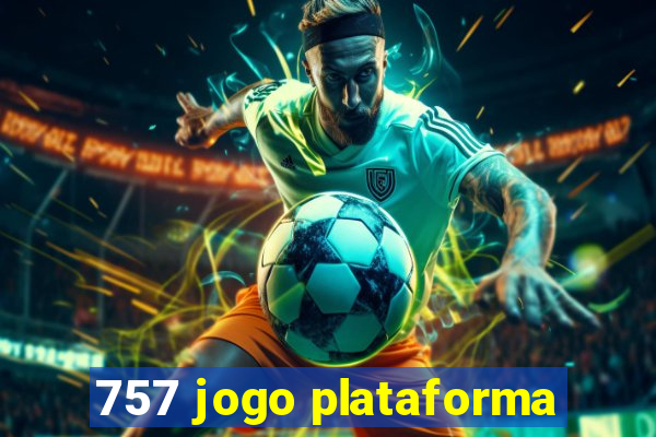 757 jogo plataforma