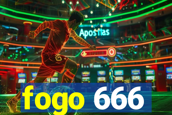 fogo 666