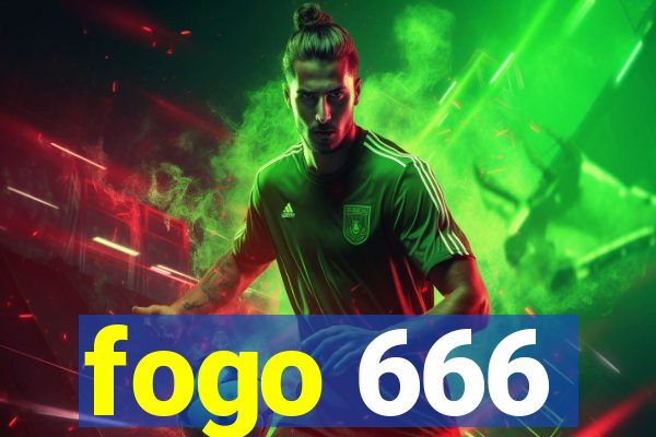 fogo 666