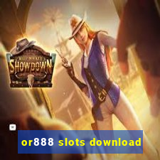 or888 slots download