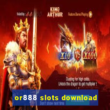 or888 slots download