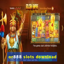 or888 slots download