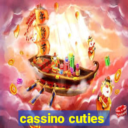 cassino cuties