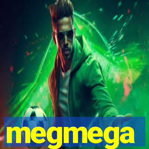 megmega