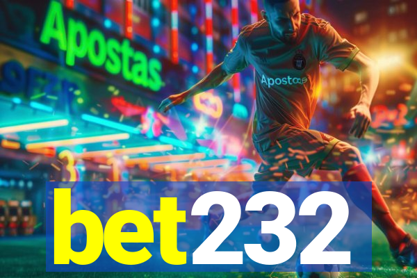 bet232