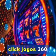 click jogos 360