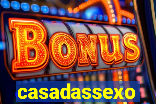 casadassexo