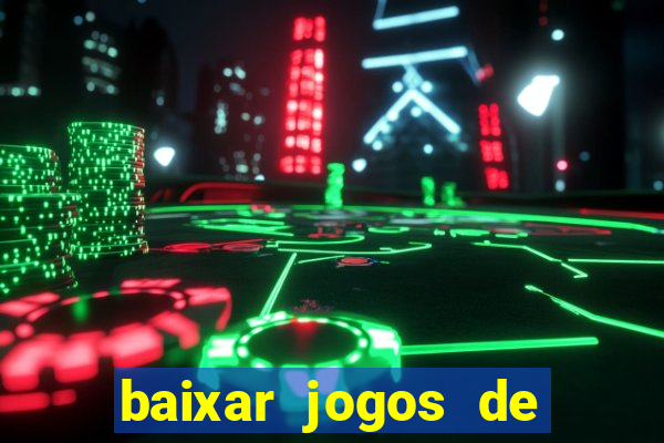 baixar jogos de ganhar dinheiro de verdade