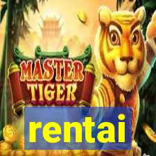 rentai