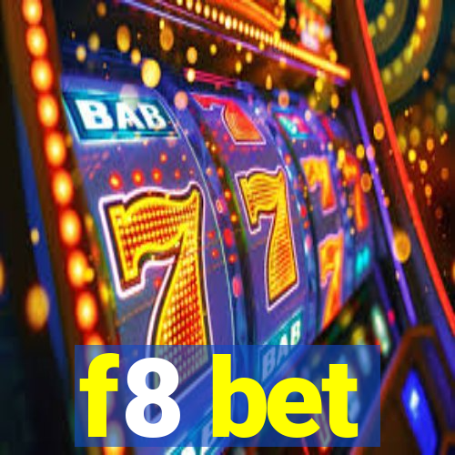 f8 bet