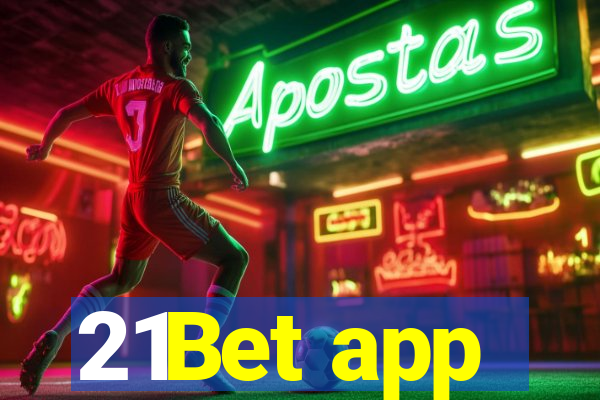 21Bet app