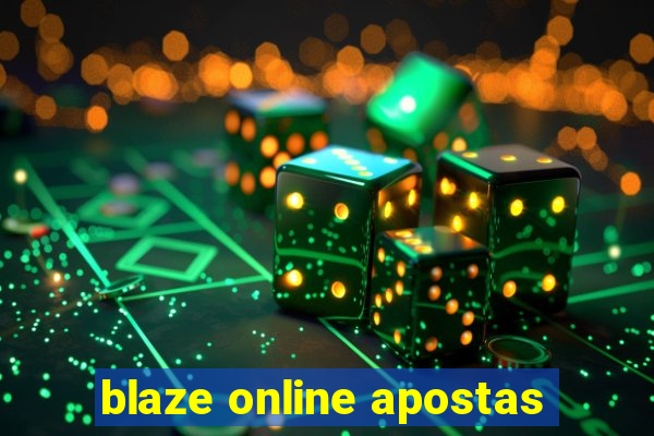 blaze online apostas