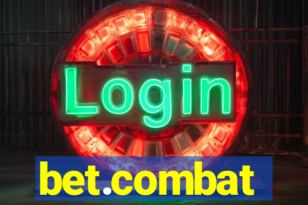 bet.combat