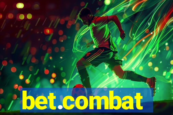 bet.combat