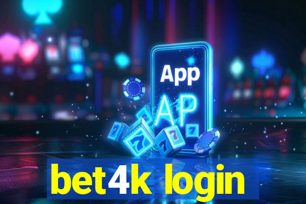 bet4k login