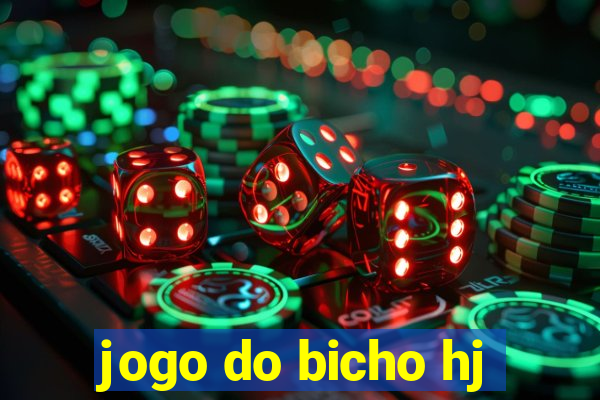 jogo do bicho hj